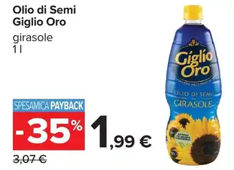 Carrefour Olio di Semi Giglio Oro offerta