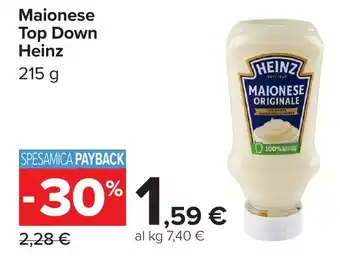 Carrefour Maionese Top Down Heinz offerta