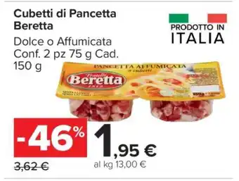 Carrefour Cubetti di Pancetta Beretta offerta