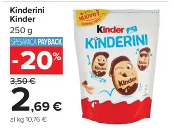 Carrefour Kinderini Kinder offerta