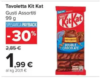 Carrefour Tavoletta Kit Kat offerta
