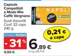 Carrefour Capsule Compatibili a Modo Mio Caffè Vergnano offerta
