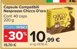 Carrefour Capsule Compatibili Nespresso Chicco D’Oro offerta