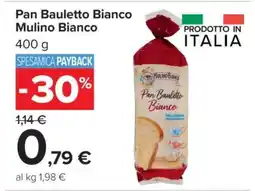 Carrefour Pan Bauletto Bianco Mulino Bianco offerta