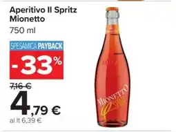 Carrefour Aperitivo Il Spritz Mionetto offerta