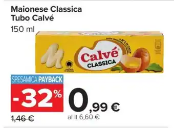 Carrefour Maionese Classica Tubo Calvé offerta