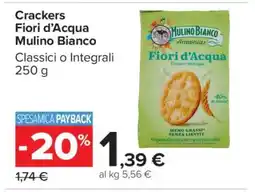 Carrefour Crackers Fiori d’Acqua Mulino Bianco offerta