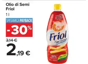 Carrefour Olio di Semi Friol offerta