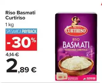 Carrefour Riso Basmati Curtiriso offerta