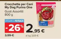Carrefour Crocchette per Cani My Dog Purina One offerta