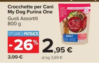 Carrefour Crocchette per Cani My Dog Purina One offerta
