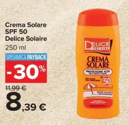 Carrefour Crema Solare SPF 50 Delice Solaire offerta