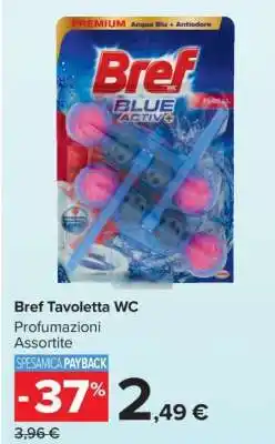 Carrefour BREF Tavoletta WC offerta