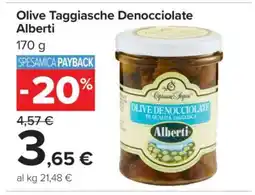 Carrefour Olive Taggiasche Denocciolate Alberti offerta
