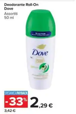 Carrefour DEODORANTE ROLL-ON DOVE offerta