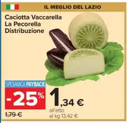 Carrefour Caciotta Vaccarella La Pecorella Distribuzione offerta