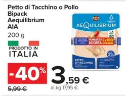 Carrefour Petto di Tacchino o Pollo Bipack Aequilibrium offerta