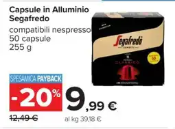 Carrefour Capsule in Alluminio Segafredo offerta