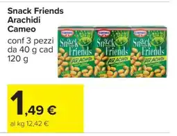 Carrefour SNACK FRIENDS ARACHIDI CAMEO offerta