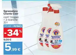 Carrefour Sgrassatore Chante Clair offerta