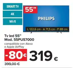 Carrefour Tv led 55” Mod. 55PUS7000 offerta