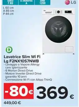 Carrefour Lavatrice Slim Wi Fi Lg F2NX10S7NWB offerta