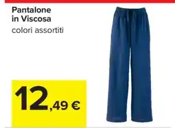 Carrefour Pantalone in Viscosa offerta