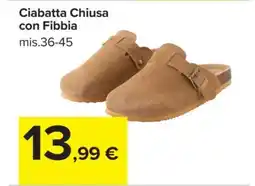 Carrefour Ciabatta Chiusa con Fibbia offerta