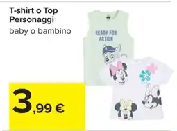 Carrefour T-shirt o Top Personaggi offerta