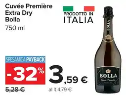 Carrefour Cuvée Première Extra Dry Bolla offerta