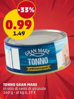 PENNY Tonno GRAN MARE offerta