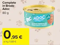 Carrefour Complete in Brodo Adoc offerta