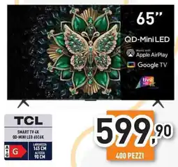 Unieuro TCL SMART TV 4K QD-MINI LED 65C6K offerta