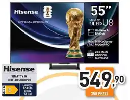 Unieuro Hisense SMART TV 4K MINI LED 55U7QPRO offerta