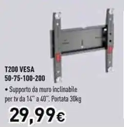 Unieuro meliconi T200 VESA 50-75-100-200 Supporto da muro inclinabile per tv da 14" a 40" offerta