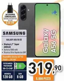 Unieuro SAMSUNG GALAXY A56 5G EE offerta