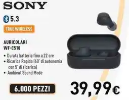 Unieuro SONY AURICOLARI WF-C510 offerta