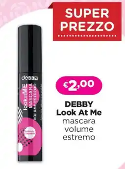 Acqua & Sapone DEBBY Look At Me mascara volume estremo offerta