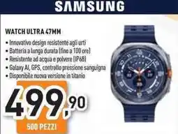 Unieuro Samsung watch ultra 47MM offerta