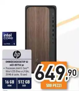 Unieuro hp OMNIDESKDESKTOP AI m03-0019nl pc offerta