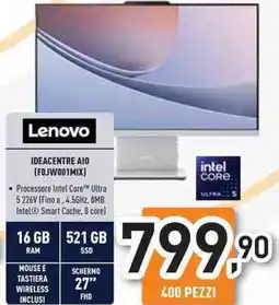 Unieuro Lenovo IDEACENTRE AIO (FOJW001MIX) offerta