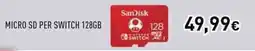 Unieuro Sandisk micro SD per switch 128GB offerta