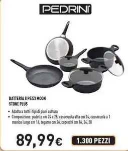 Unieuro Pedrini batteria 8 pezzi moon stone plus offerta