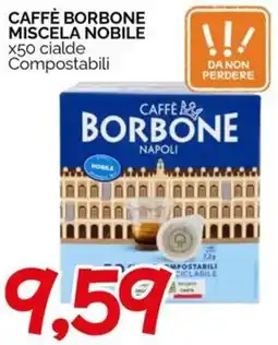 Hardis Caffè borbone miscela nobile offerta