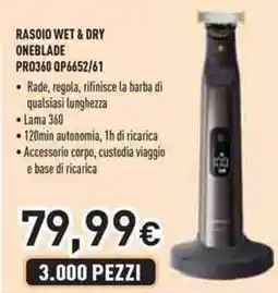 Unieuro PHILIPS RASOIO WET & DRY ONEBLADE PRO360 QP6652/61 offerta