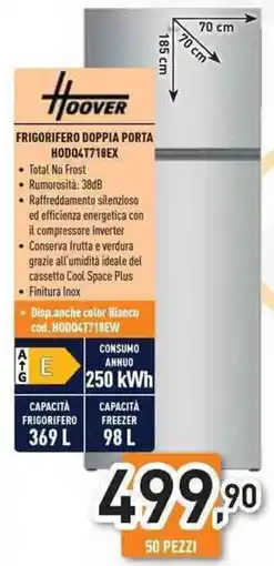 Unieuro Hoover FRIGORIFERO DOPPIA PORTA HODQ4T718EX offerta