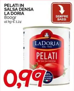 Hardis Pelati in salsa densa LA DORIA offerta