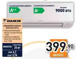Unieuro Daikin condizionatore monosplit new evolution 25 offerta