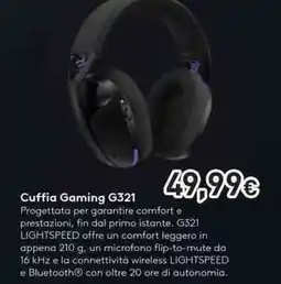 Unieuro logitech Cuffia Gaming G321 offerta