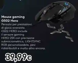 Unieuro logitech Mouse gaming G502 Hero offerta